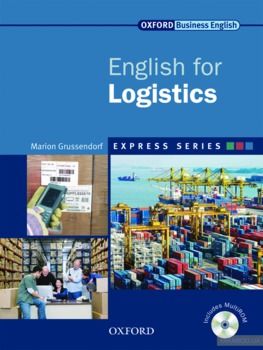 Oxford English for Logistics. Student&#039;s Book (+ CD-ROM)