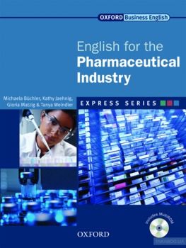 Oxford English for Pharmaceutical Industry. Student&#039;s Book (+ CD-ROM)