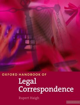 Oxford Handbook of Legal Correspondence. Student&#039;s Book