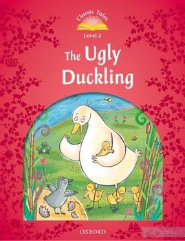 Classic Tales: Level 2: The Ugly Duckling