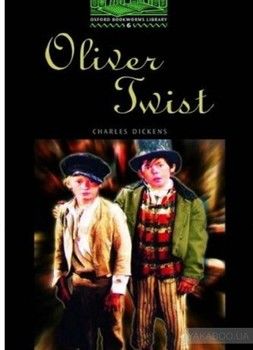 Oliver Twist. Level 6. 2,500 Word Vocabulary