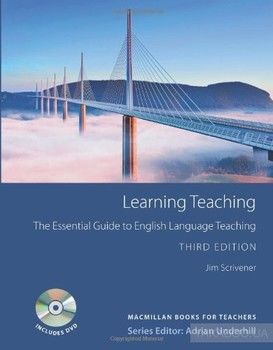 Learning Teaching: The Essential Guide to English Language Teaching + DVD
