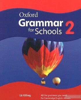 Oxford Grammar for Schools: 2