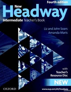 New Headway English Course: Intermediate Teachers Book Pack