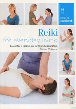 Reiki for Everyday Living
