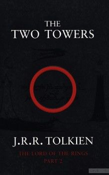 The Lord of the Rings. Part 2. The Two Towers