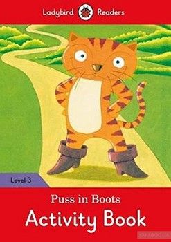 Puss in Boots Activity Book. Ladybird Readers Level 3