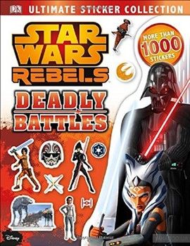 Star Wars Rebels Ultimate Sticker Collection: Deadly Battles