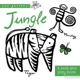 Jungle: A Slide &amp; Play Book