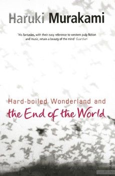 Hard- Boiled Wonderland and the End of the World