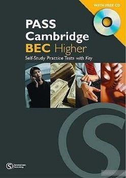 Pass Cambridge BEC Higher Practice Test Book