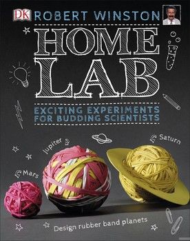 Home Lab: Exciting Experiments for Budding Scientists
