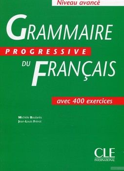 Grammaire Progressive du Francais Niveau Avance