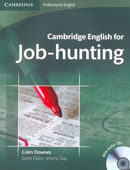 Cambridge English for Job-hunting. Student&#039;s Book (+ 2 CDs)