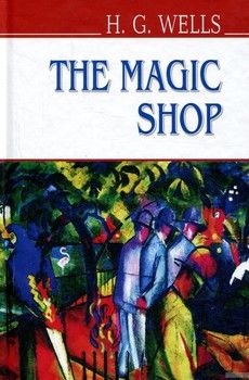 The Magic Shop and Other Stories