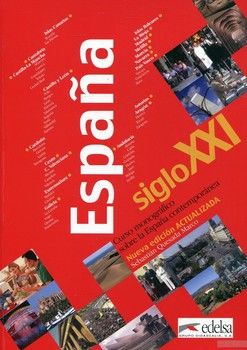 Espana siglo XXI. Buch: Curso monografico sobre la Espana contemporanea