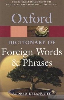 Oxford Dictionary Of Foreign Words And Phrases