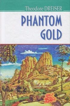 Phantom Gold and Other Stories