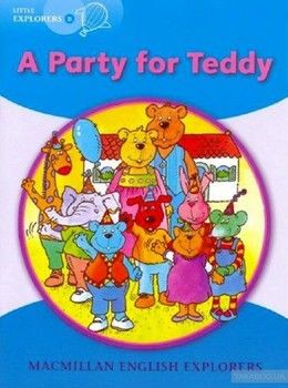 Little Explorers B: A Party for Teddy