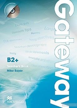 Gateway B2+ Teacher&#039;s Book &amp; Test Pack