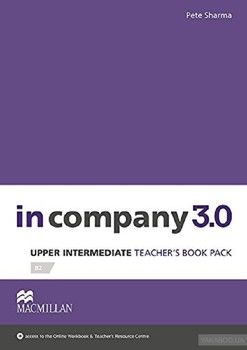 In Company 3.0 Upper Intermediate. Teacher&#039;s Book Pack