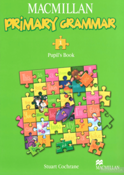 Macmillan Primary Grammar 1: Pupil&#039;s Book (+ CD)