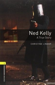 Ned Kelly. A True Story audio CD pack. Level 1