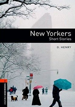 New Yorkers - Short Stories Audio CD Pack. Level 2