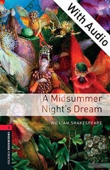 A Midsummer Night&#039;s Dream Audio CD Pack. Level 3