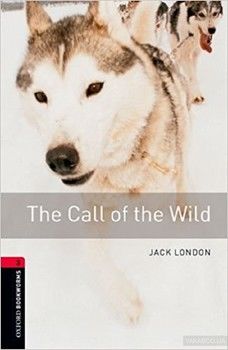 The Call of Wild Audio CD Pack. Level 3