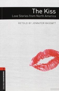 The Kiss. Love Stories from North America Audio CD Pack. Level 3
