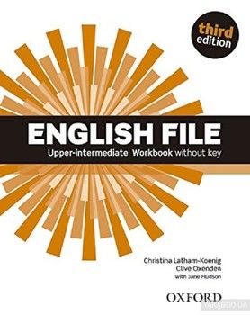 English File Upper Intermediate: Workbook without Key