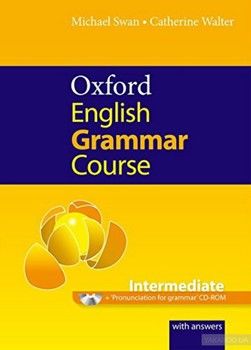 Oxford English Grammar Course: Intermediate with Answers (+CD-ROM Pack)