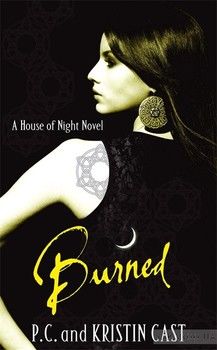 The House of Night. Book 7: Burned
