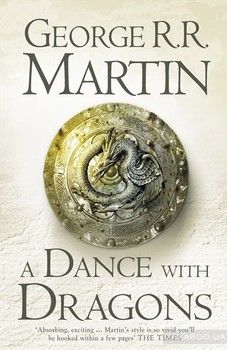 A Song of Ice and Fire. Book 5: A Dance With Dragons