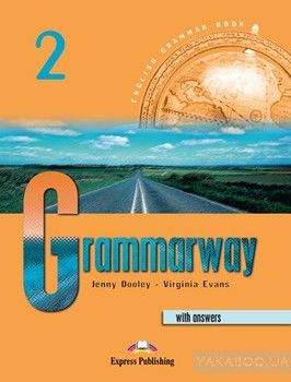Grammarway 2. Student&#039;s Book with Answers
