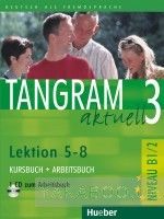 Tangram aktuell 3. Lektion 5-8. Kursbuch + Arbeitsbuch (+ CD)
