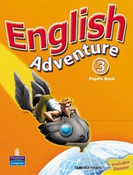 English Adventure. Level 3. Pupil&#039;s Book