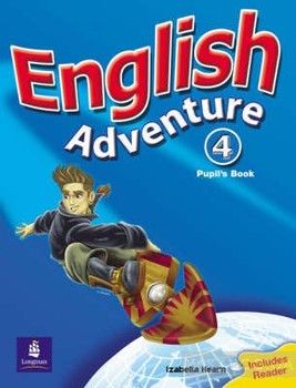 English Adventure. Level 4. Pupil&#039;s Book