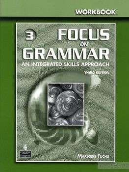 Focus on Grammar 3. Workbook