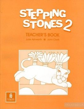 Stepping Stones 2. Teacher&#039;s Book
