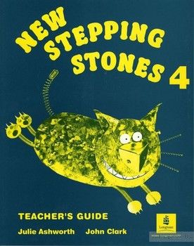 New Stepping Stones 4. Teacher&#039;s Book