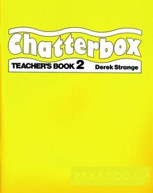Chatterbox 2. Teacher&#039;s Book