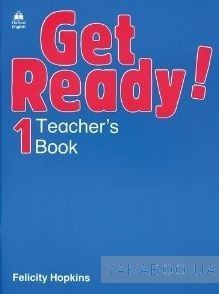 Get Ready 1. Teacher&#039;s Book
