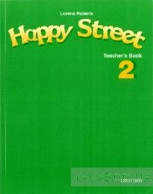 Happy Street 2. Teacher&#039;s Book