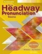 New Headway Pronunciation Course. Pre-intermediate. Student&#039;s Book