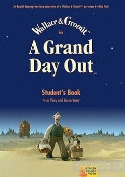 A Grand Day Out. Student&#039;s Book