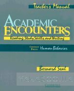 Academic Encounters. Human Behavior Teacher&#039;s manual