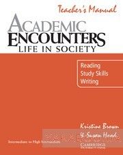 Academic Encounters. Life in Society Teacher&#039;s manual