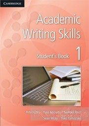 Academic Writing Skills 1. Student&#039;s Book